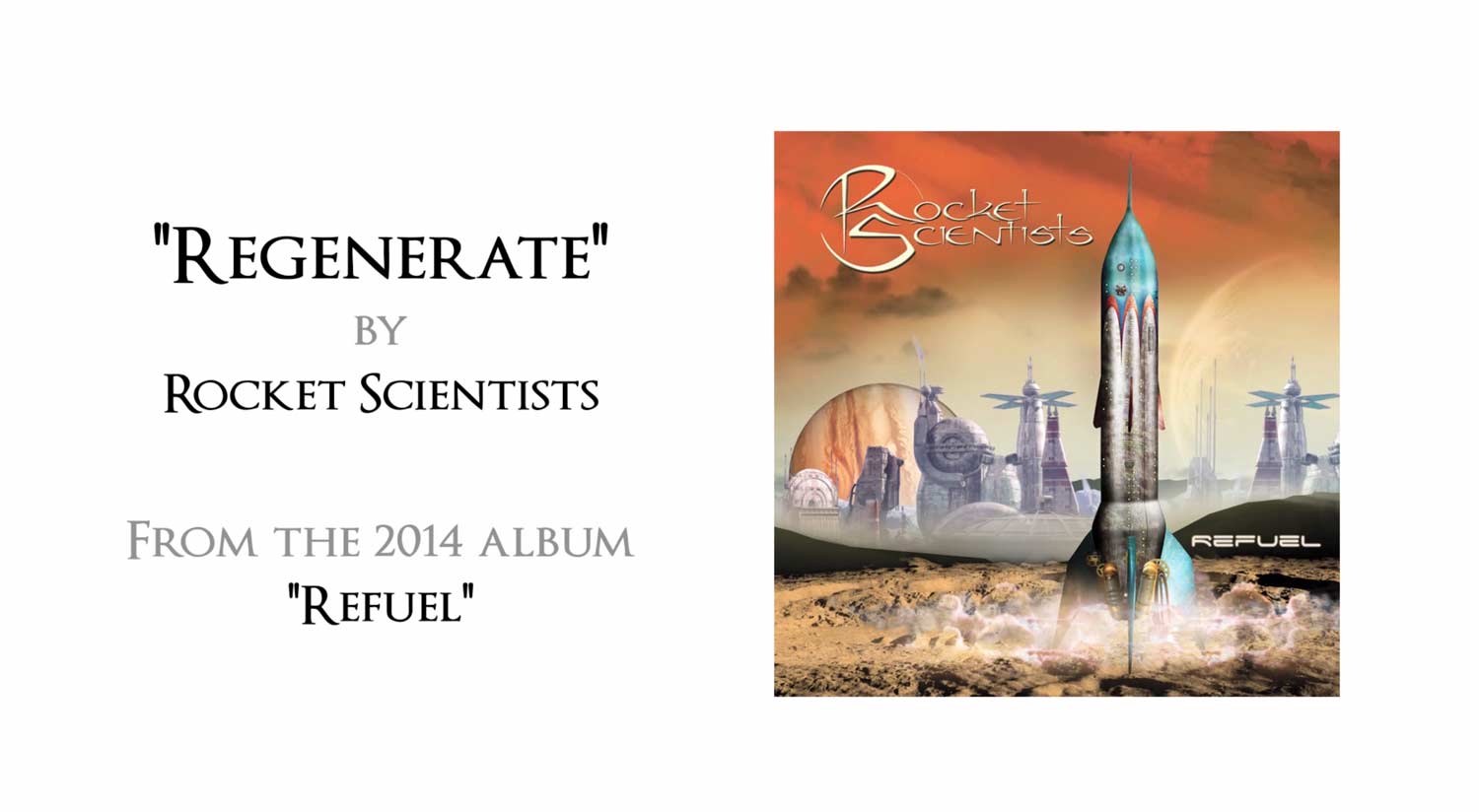 “Regenerate” by Rocket Scientists Official Video